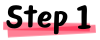 Step 1