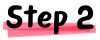 Step 2