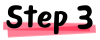 Step 3